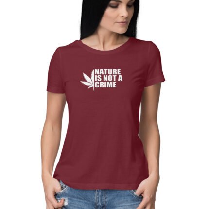 Women's : Nature is not a Crime T-shirt