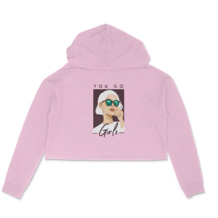 Women's : You go girls Crop Hoodie