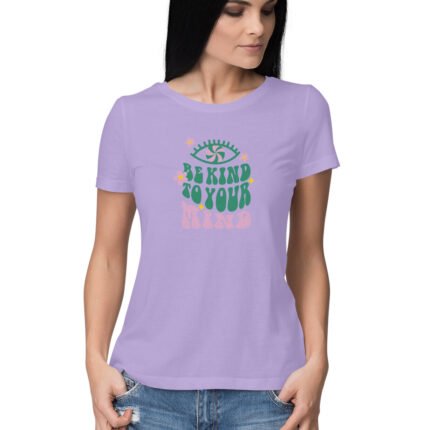 Women's : Be Kind to Your Mind T-shirt