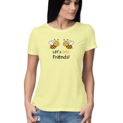 Women's : Let's be Friends T-shirt