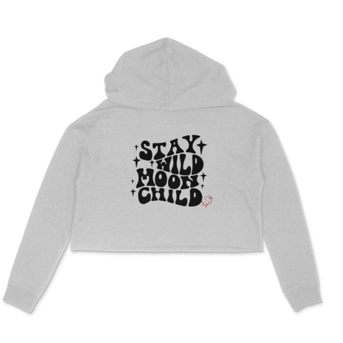 Women's : Stay Wild Moon Child Crop Hoodie - Image 1