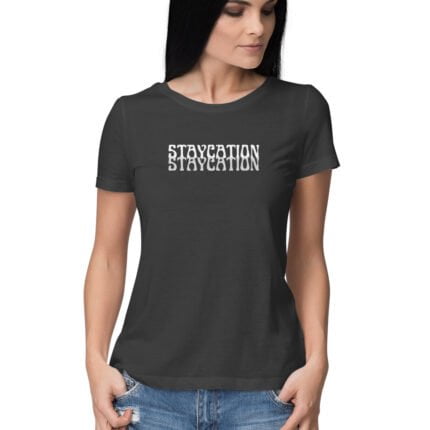 Women's : Staycation T-shirt