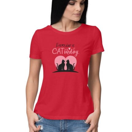 Women's : Everyday is Cat Day T-shirt