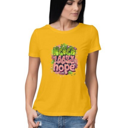Women's : Never loose hope T-shirt - Image 3