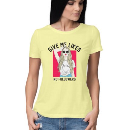 Women's : Like No Follower T-shirt