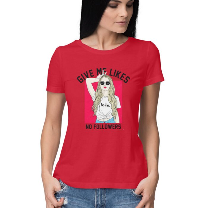 Women's : Like No Follower T-shirt - Image 21