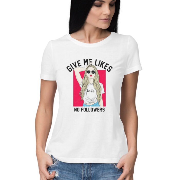 Women's : Like No Follower T-shirt - Image 27