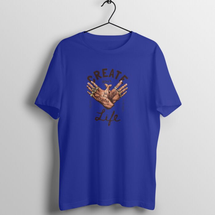 Create Your Life T-Shirt - Image 23