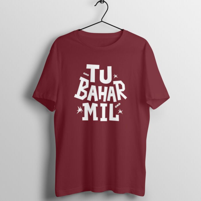 Quotes : Tu bahar mil Half Sleeve T-shirt - Image 1