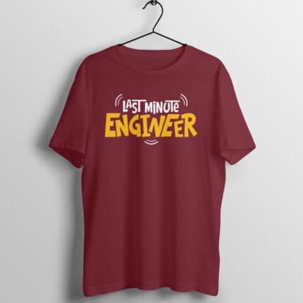 Quotes : Last Minute Engineer Half Sleeve T-shirt - Image 2