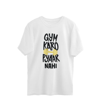 Gym karo pyar nahi Oversize - Image 5