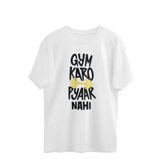 Gym karo pyar nahi Oversize - Image 5
