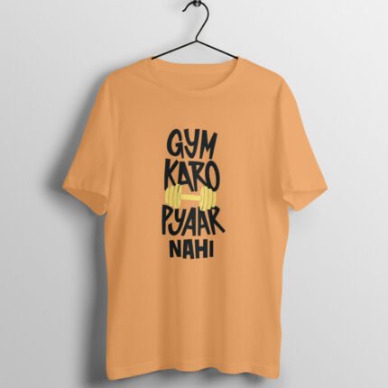 Gym karo pyar nahi T-Shirt - Image 9