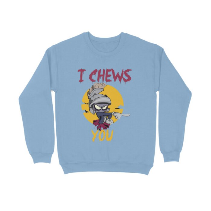 I Chews you Sweatshirt - Image 2