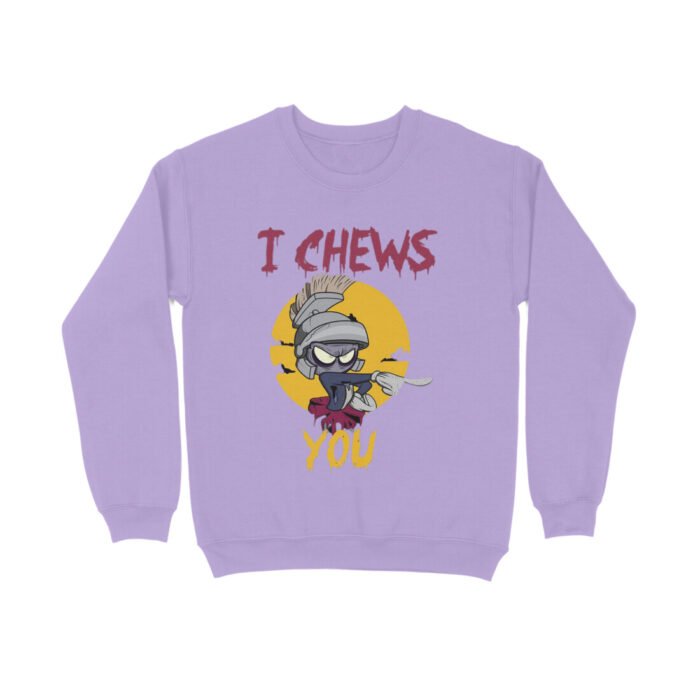 I Chews you Sweatshirt - Image 3