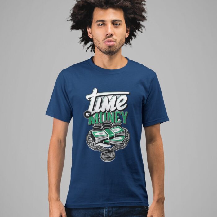 Quotes : Time is Money Half Sleeve T-shirt - Image 5