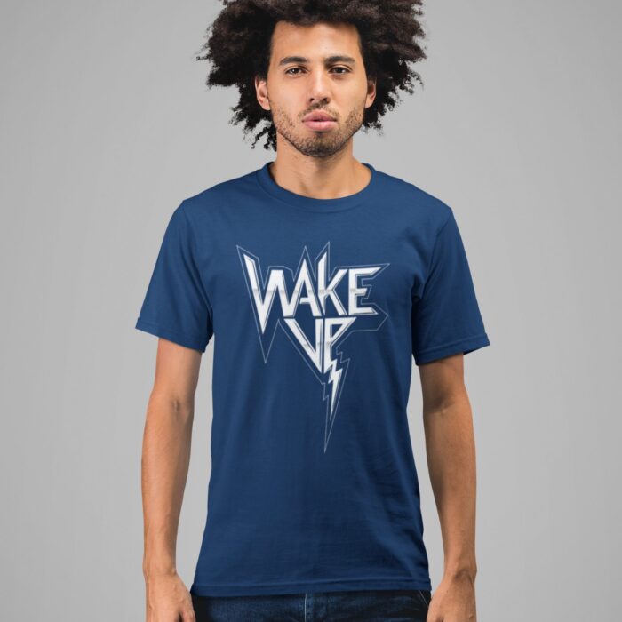 Quotes : Wake up Half Sleeve T-shirt - Image 4