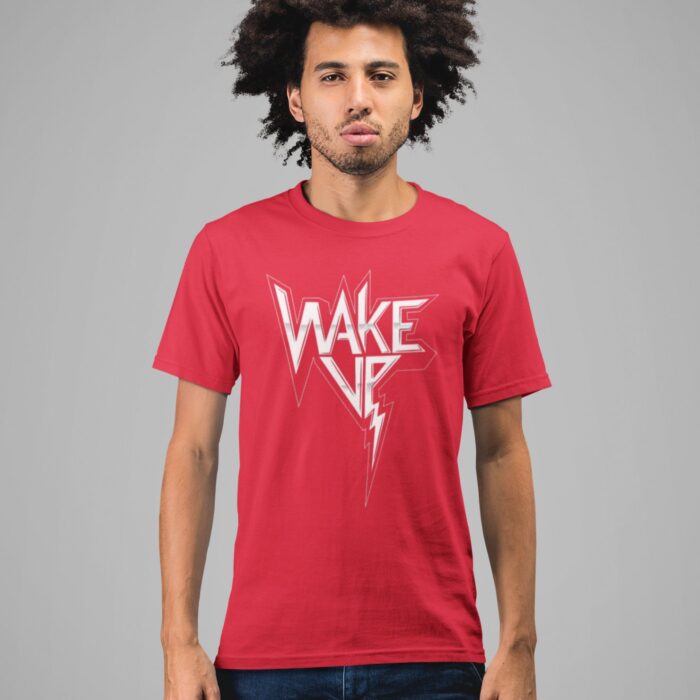 Quotes : Wake up Half Sleeve T-shirt - Image 5