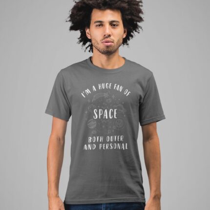 Space : Huge Fan Of Space T-shirt - Image 5