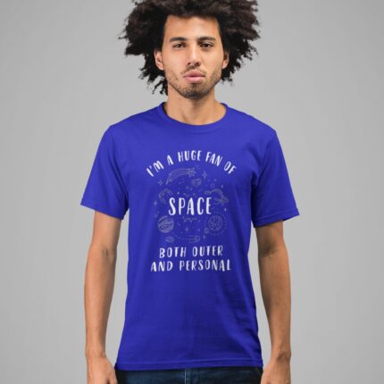 Space : Huge Fan Of Space T-shirt - Image 6