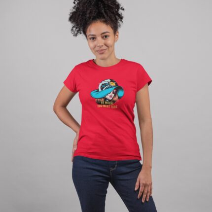 Women's : Be where you want to be T-shirt - Image 6