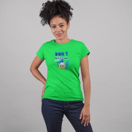 Women's : Don't Make Me Angry T-shirt - Image 4