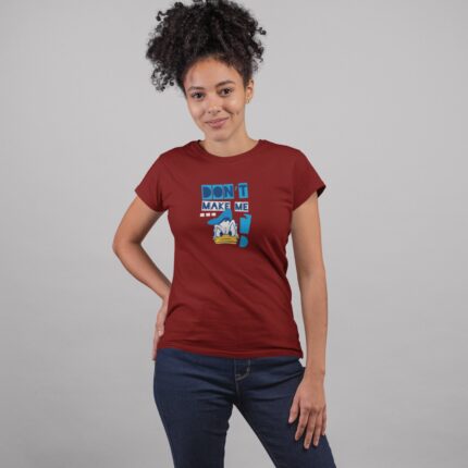 Women's : Don't Make Me Angry T-shirt