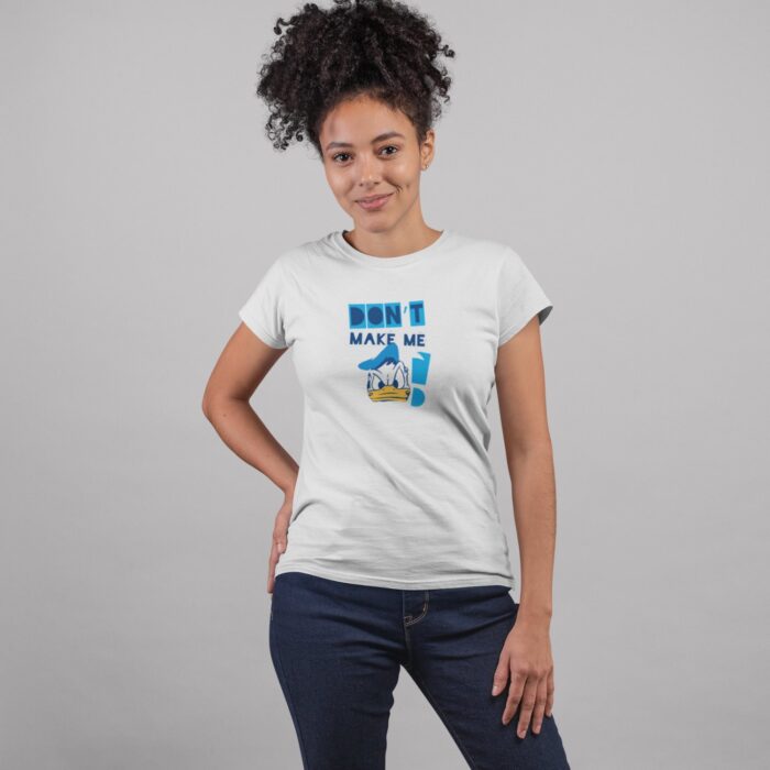 Women's : Don't Make Me Angry T-shirt - Image 8