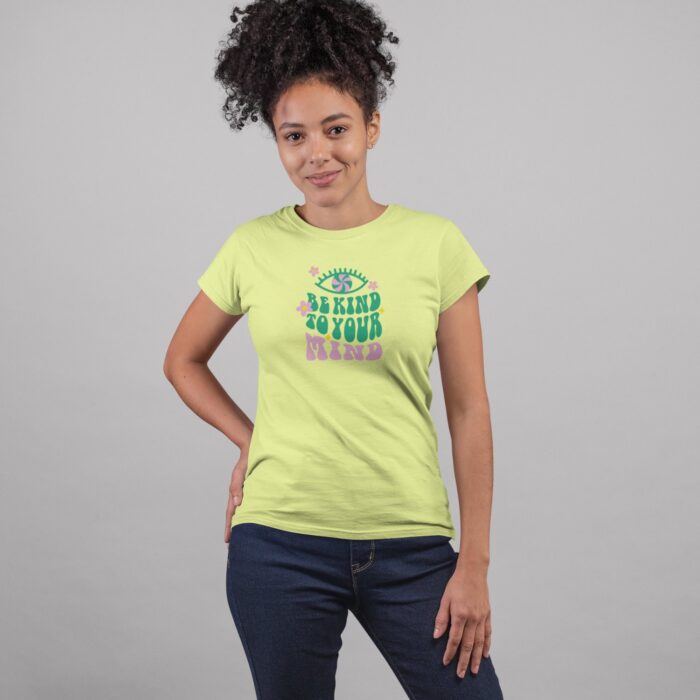 Women's : Be Kind to Your Mind T-shirt - Image 6