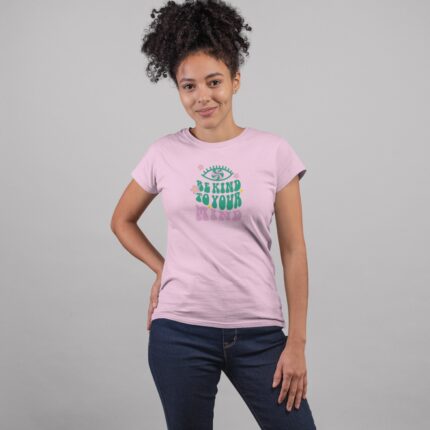 Women's : Be Kind to Your Mind T-shirt - Image 8
