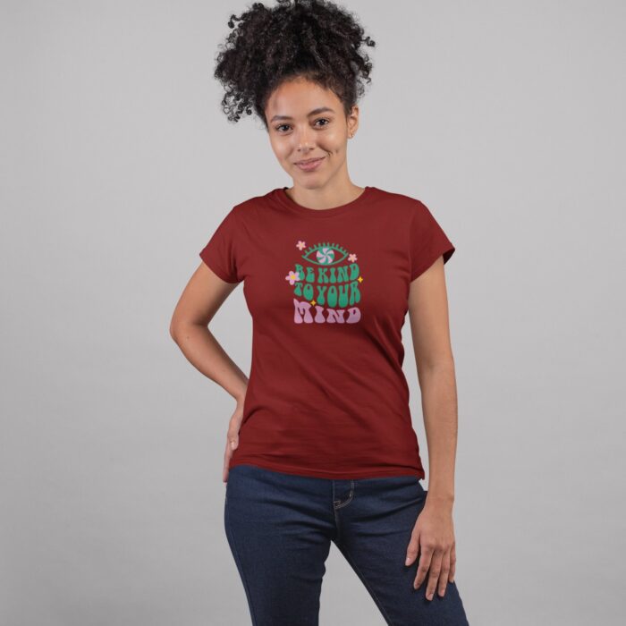 Women's : Be Kind to Your Mind T-shirt - Image 7