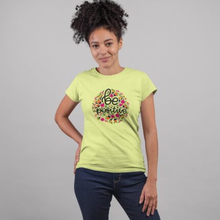 Women's : Be Positive T-shirt - Image 4