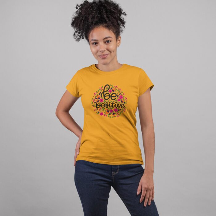 Women's : Be Positive T-shirt - Image 1