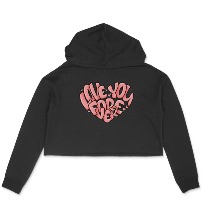 Women’s : ILY Forever  Crop Hoodie - Image 3