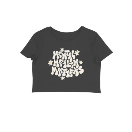 Women's : Mental Health Crop Top