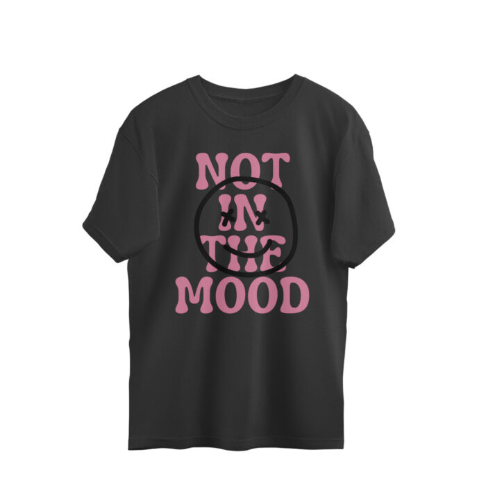 Women's : Not in Mood Oversized Tees - Image 1