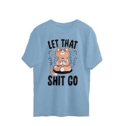Women's : Let the shit go Oversized Tees - Image 3